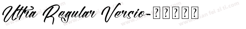 Ultra Regular Versio字体转换